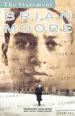 Statement - Paperback By Moore, Brian - GOOD