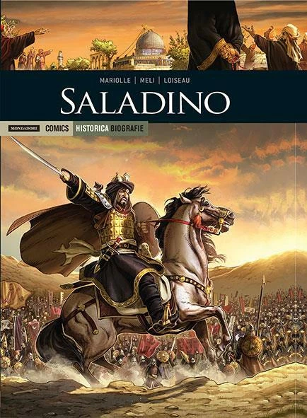Historica Biografie 11 Saladino di Loiseau ed. Mondadori Comics