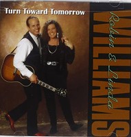 Williams Robin Lin - Turn Toward Tomorrow - Cd - G2Z