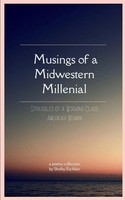 Musings Of A Midwestern Millenial Shelby Eschker Taschenbuch Englisch 2025