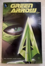 Green Arrow by Kevin Smith Phil Hester Ande Parks 1-15 TPB DC Comics OOP