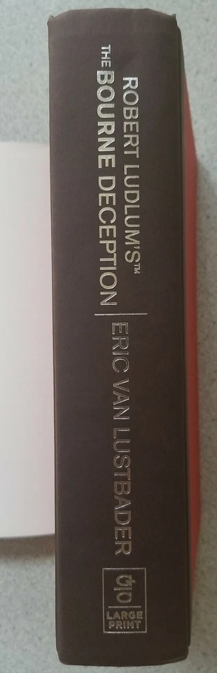 2009 Robert Ludlum's THE BOURNE DECEPTION by Lustbader : 1st Ed HB Large Print - Image 4 of 4