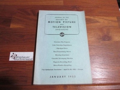 Journal of the Society of Motion Picture and Television Engineers January 1952