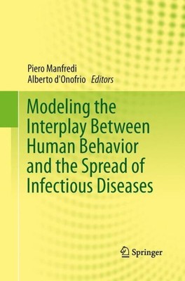 Alberto D'Onofrio (u. a.) | Modeling the Interplay Between Human Behavior and...