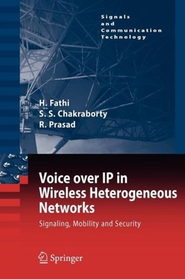 Fathi - Voice over IP in Wireless Heterogeneous Networks   Signaling  - X555z