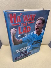 Paul Gascoine Gazza Signed Ha?Way The Lad 1st Edition Great Condition 