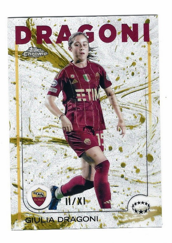 2024-25 Topps Chrome Uefa Women's #38 Giulia Dragoni Roman Numeral 11/XI AS Roma