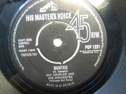 Ray Charles – Busted 1963 7” HMV POP 1221
