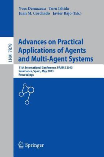 Lecture Notes in Computer Science Ser.: Advances on Practical ...