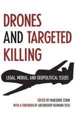 Drones and Targeted Killing: Legal, Mora... by Desmond Tutu Paperback / softback