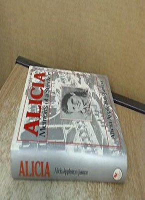Alicia - Memoirs of a Survivor,Alicia Appleman-Jurman