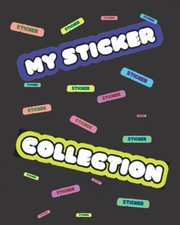 Sticker Keeper Book for Adults: Blank Sticker Collector The Perfect Permanent