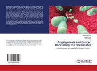 Angiogenesis And Cancer: Unravelling The Relationship Manpreet Arora