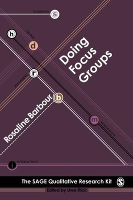 Doing Focus Groups (Qualitative Research Kit) - Rosaline Barbour