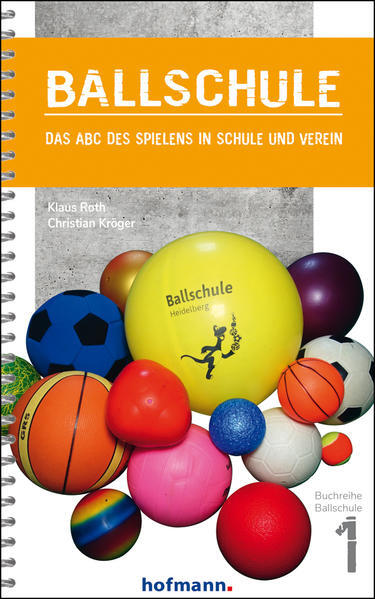 Thumbnail - Ballschule | Klaus Roth, Christian Kröger | 2020 | Deutsch