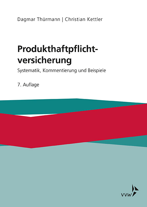Thumbnail - Dagmar Thürmann; Christian Kettler / Produkthaftpflichtversicherung