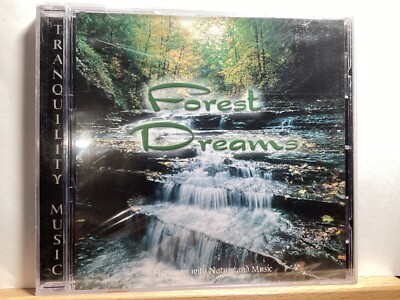 Forest Dreams, Tranquility Music: (CD - 8 Tracks) -Harmony with Nature and Music