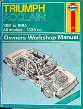 Hardcover Book Haynes Service & Repair Manual Truimph Acclaim 1981-84 (All Model
