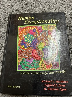 Human Exceptionality: School, Community, and Family, 10th edition