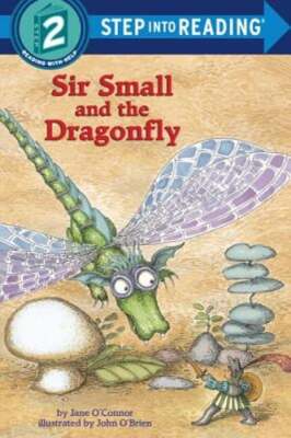 Sir Small and the Dragonfly by Jane O'Connor: Used