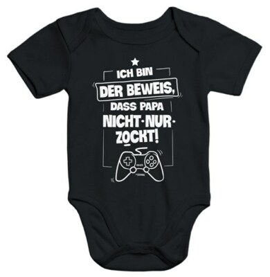 Baby bodysuit I'm proof that dad doesn't just gamble gamer nerd gamer paddling
