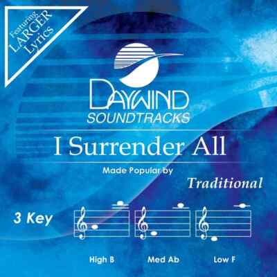 Traditional - I Surrender All - Accompaniment / Performance Track - New