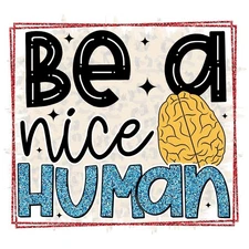 Be A Nice Human Kind Sticker Labels (4) Card Gift Craft Paper Scrapbook