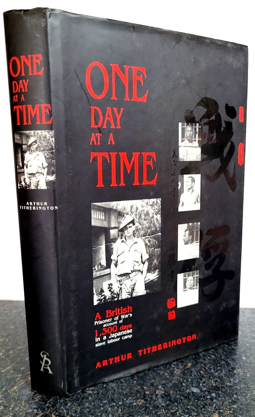 One Day at a Time by Arthur Titherington  1993 1st Edition 1st Print Hardback