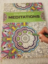 Coloring Calm Meditations Adult Coloring Book 100 pages