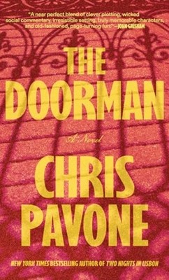 Doorman : a Novel -  NEW Chris Pavone 2025