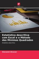 Giovanni Alcocer | EstatíStica Descritiva Com Excel E O MéTodo Dos MíNimos...