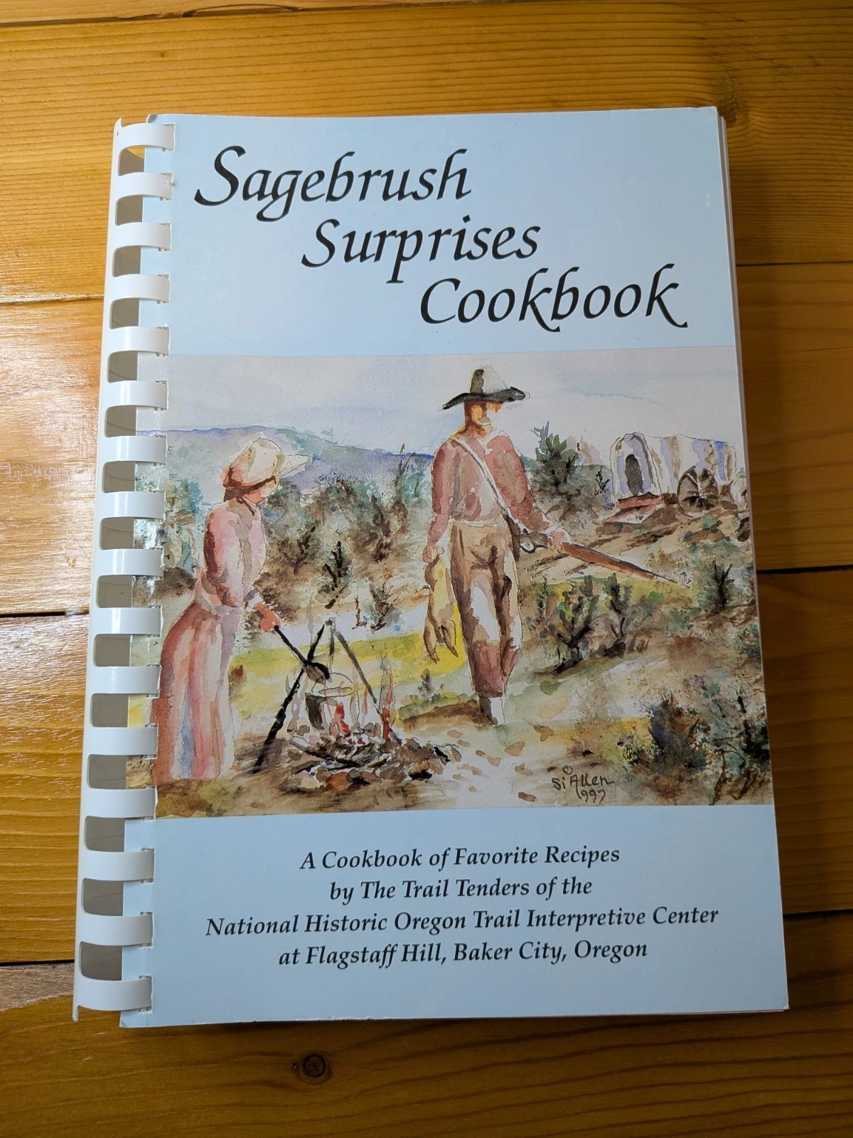 Sagebrush Surprises Cookbook Oregon Trail Dutch Oven Recipes Pioneer 1997 Spiral