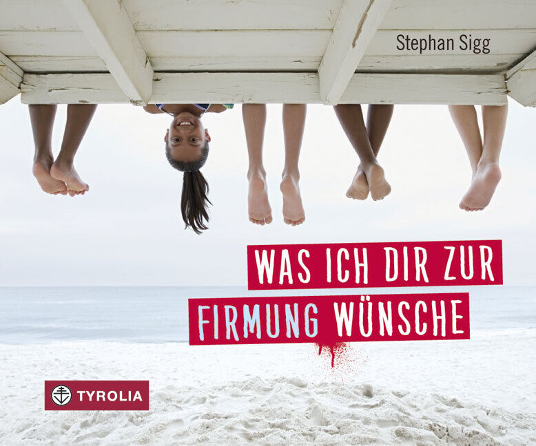 Thumbnail - Stephan Sigg / Was Ich Dir Zur Firmung Wünsche