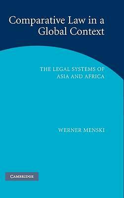 Comparative Law in a Global Context The Legal Systems of Asia and Africa 2e