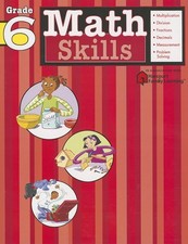Math Skills: Grade 6 Flash Kids Harcourt Family Learning - paperback Flash...