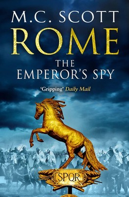 Rome: The Emperor's Spy (Rome 1) | Manda Scott | Englisch | Taschenbuch | 2012