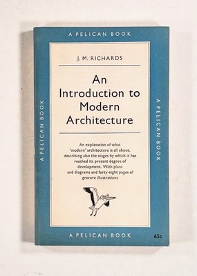 1956 Richards AN INTRODUCTION TO MODERN ARCHITECTURE history MODERNISM Pelican