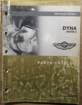 2003 HARLEY DAVIDSON DYNA LOW RIDER WIDE GLIDE PARTS MANUAL BOOK 99439-03