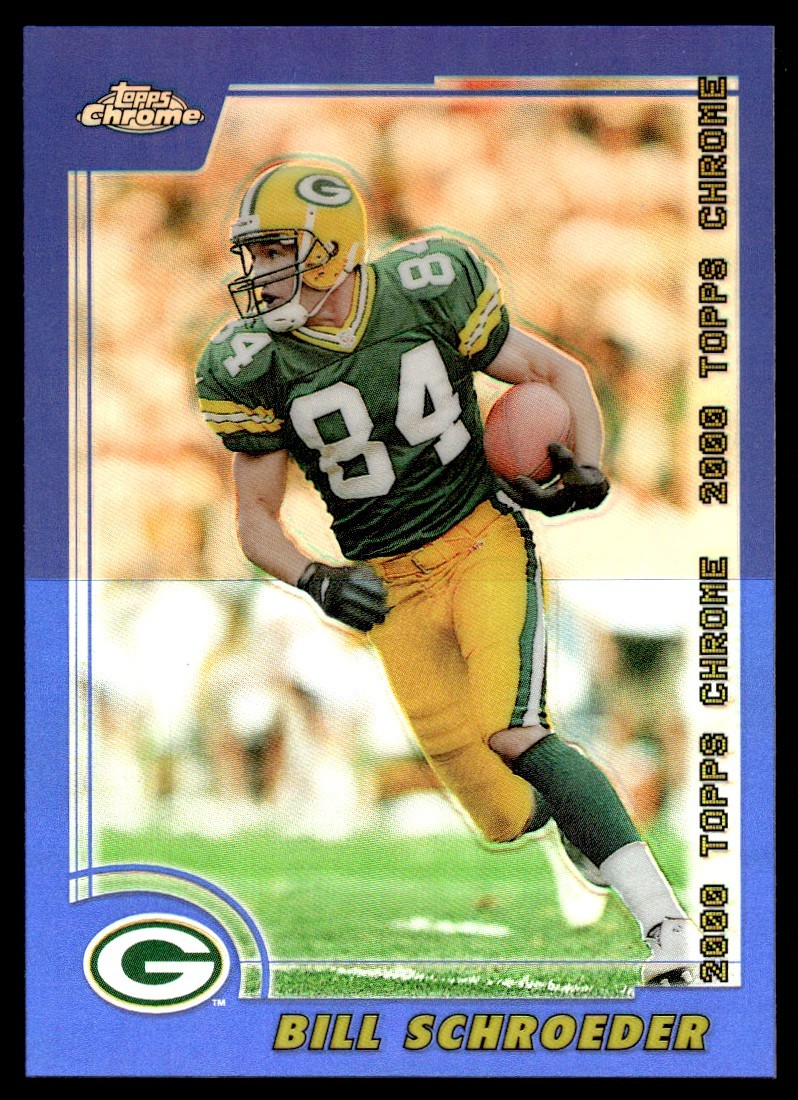 2000 TOPPS CHROME REFRACTOR /150 Bill Schroeder /150 Green Bay Packers #166