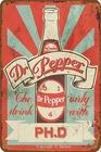 Tin Metal Sign For Dr Pepper Vintage Funny Poster for Home Bar 8x12