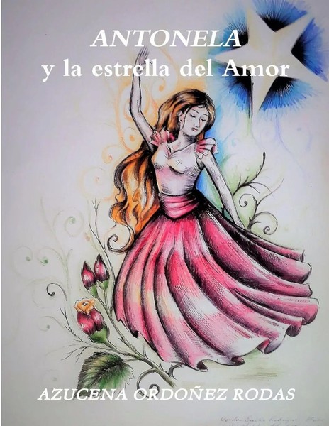Antonela Y La Estrella Del Amor | Azucena OrdoñEz Rodas | Taschenbuch | Spanisch-image