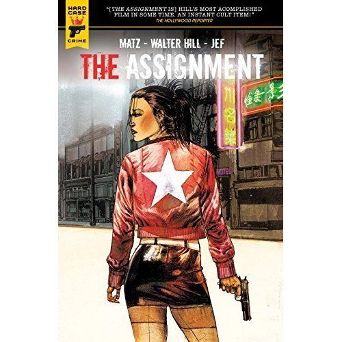 The Assignment by Walter Hill, Matz (Paperback) Book/Graphic Novel