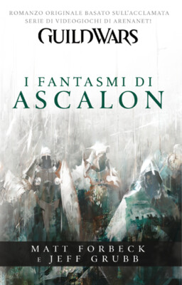 Guild Wars: Die Geister von Ascalon MULTIPLAYER BUCH