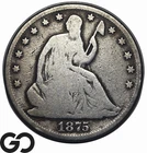 1875 Seated Liberty Half Dollar, Lower Mintage 50c Variety