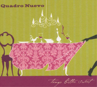 Quadro Nuevo Tango Bitter Sweet (Vinyl) 12'' Album