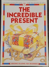 The Incredible Present (Reading for Beginners) by