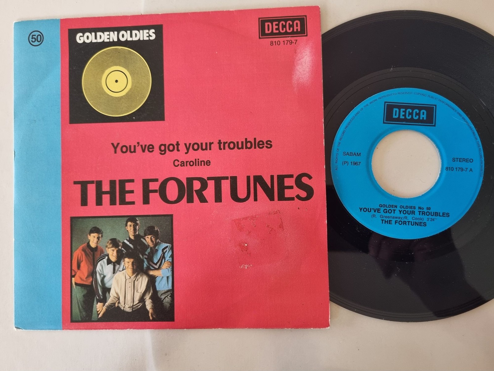 The Fortunes - You've got your troubles/ Caroline 7'' Vinyl Belgium