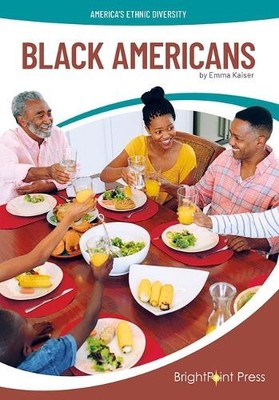 Emma Kaiser Black Americans (Hardback) America's Ethnic Diversity (UK IMPORT)