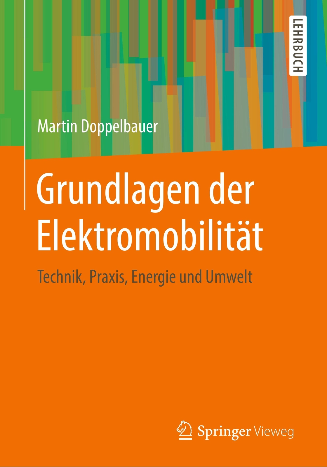 Thumbnail - Martin Doppelbauer | Grundlagen Der Elektromobilität | Taschenbuch |