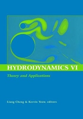 Hydrodynamics VI: Theory and Applications - 9781138471085